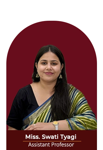 Miss. Swati Tyagi